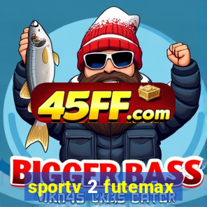 sportv 2 futemax